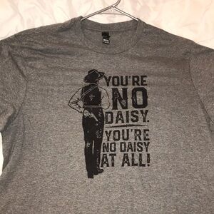 Tombstone “You’re No Daisy” Adult XXL shirt